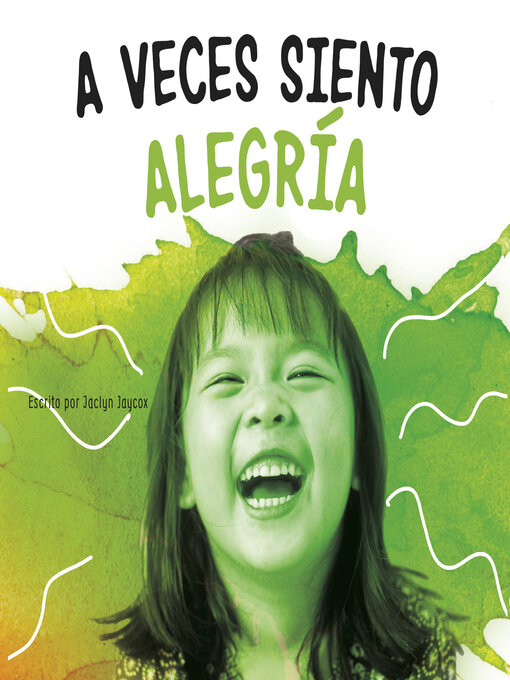 Title details for A veces siento alegría by Jaclyn Jaycox - Available